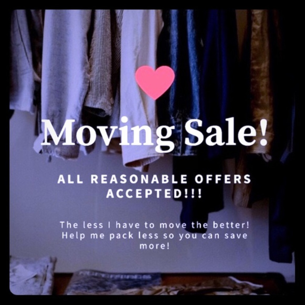 MOVING SALE!!!